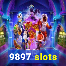 9897 slots